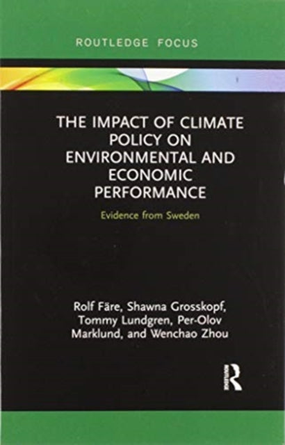 The Impact of Climate Policy on Environmental and Economic Performance