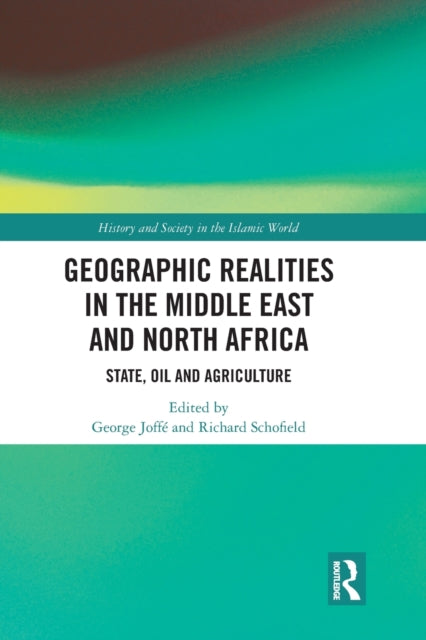 Book cover of: Geographic Realities in the Middle East and North Africa. By: George Joffé