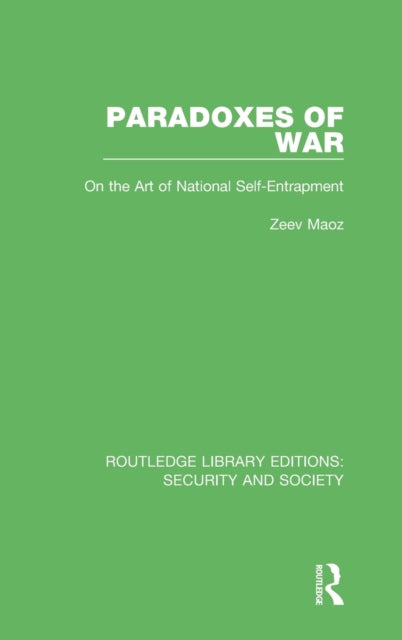 Paradoxes of War
