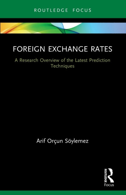 Book cover of: Foreign Exchange Rates. By: Arif Orçun Söylemez