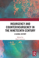 Book cover of: Insurgency and Counterinsurgency in the Nineteenth Century. By: Mark Lawrence
