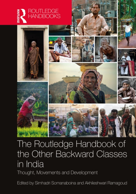 Book cover of: Routledge Handbook of the Other Backward Classes in India. By: S. Simhadri
