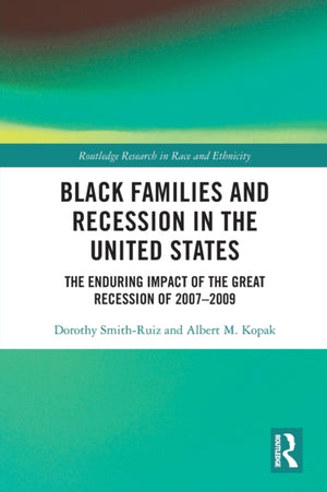 Black Families and Recession in the United States