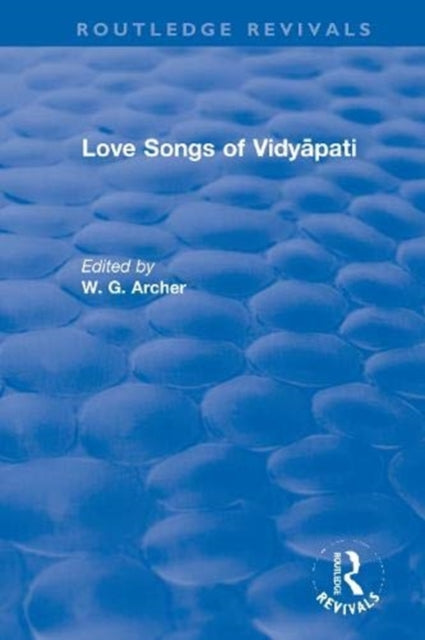 Book cover of: Love Songs of Vidyapati. By: Vidyapati