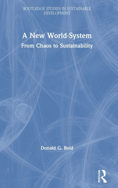 Book cover of: New World-System. By: Donald G. Reid