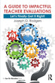 Book cover of: Guide to Impactful Teacher Evaluations. By: Joseph O. Rodgers