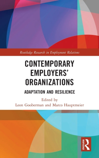 Book cover of: Contemporary Employers’ Organizations. By: Leon Gooberman