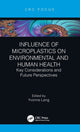 Book cover of: Influence of Microplastics on Environmental and Human Health. By: Yvonne Lang