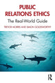 Book cover of: Public Relations Ethics. By: Trevor Morris