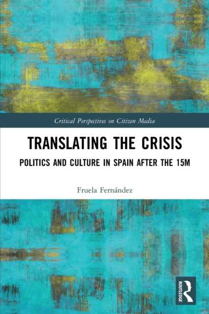 Book cover of: Translating the Crisis