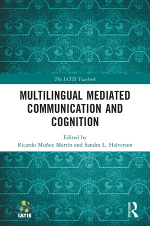 Multilingual Mediated Communication and Cognition