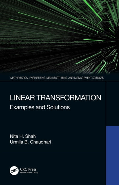 Book cover of: Linear Transformation. By: Nita H. Shah