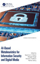 Book cover of: AI-Based Metaheuristics for Information Security and Digital Media. By: Apoorva S. Shastri
