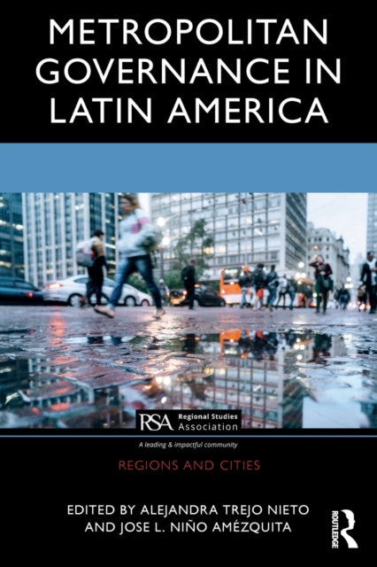 Book cover of: Metropolitan Governance in Latin America. By: Alejandra Trejo Nieto
