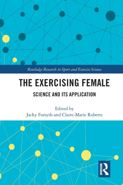 Book cover of: Exercising Female. By: Jacky J. Forsyth