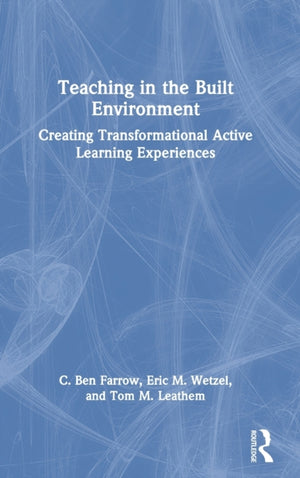 Teaching in the Built Environment