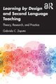 Book cover of: Learning by Design and Second Language Teaching. By: Gabriela C. Zapata