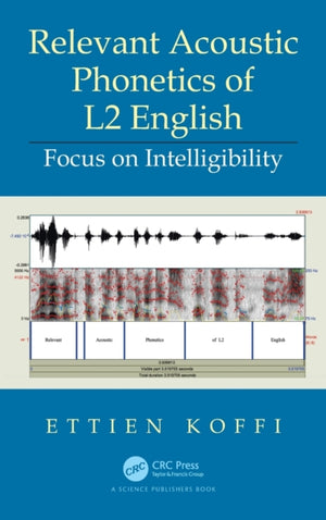 Relevant Acoustic Phonetics of L2 English