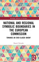 Book cover of: National and Regional Symbolic Boundaries in the European Commission. By: Daniel Drewski