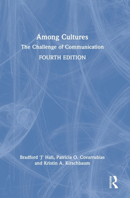 Book cover of: Among Cultures. By: Bradford J. Hall