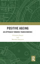 Book cover of: Positive Ageing. By: Nilanjana Sanyal