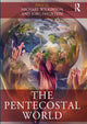 Book cover of: Pentecostal World. By: Michael Wilkinson