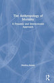 Book cover of: Anthropology of Morality. By: Monica Heintz