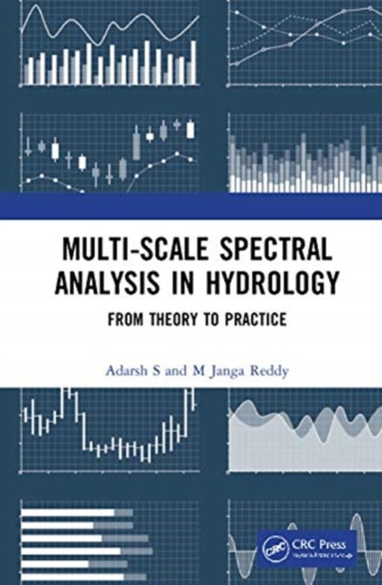 Book cover of: Multi-scale Spectral Analysis in Hydrology. By: Adarsh S