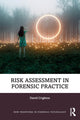 Book cover of: Risk Assessment in Forensic Practice. By: David A. Crighton