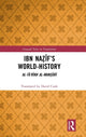 Book cover of: Ibn Nazif’s World-History. By: Muhammad ibn Ali Hamawi
