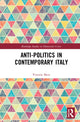 Book cover of: Anti-politics in Contemporary Italy. By: Vittorio Mete