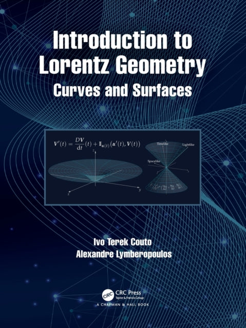 Book cover of: Introduction to Lorentz Geometry. By: Ivo Terek Couto