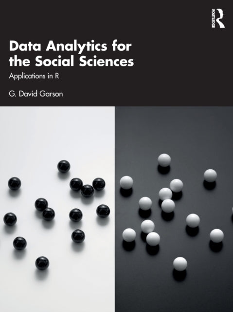 Book cover of: Data Analytics for the Social Sciences