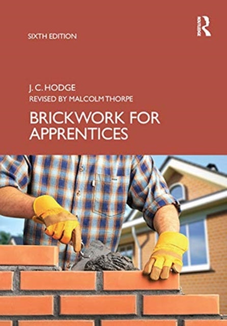 Book cover of: Brickwork for Apprentices. By: J. C. Hodge