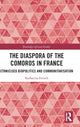Book cover of: Diaspora of the Comoros in France. By: Katharina Fritsch