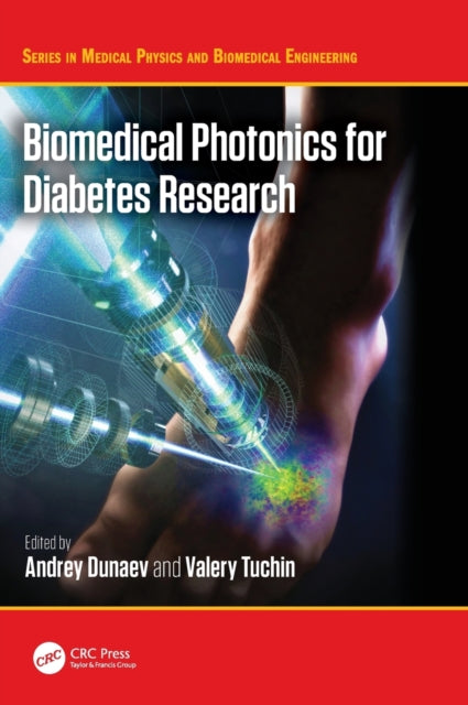 Book cover of: Biomedical Photonics for Diabetes Research. By: Andrey Dunaev