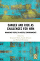 Book cover of: Danger and Risk as Challenges for HRM. By: Benjamin Bäder