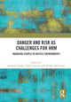Book cover of: Danger and Risk as Challenges for HRM. By: Benjamin Bader