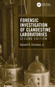 Book cover of: Forensic Investigation of Clandestine Laboratories. By: Donnell R. Christian