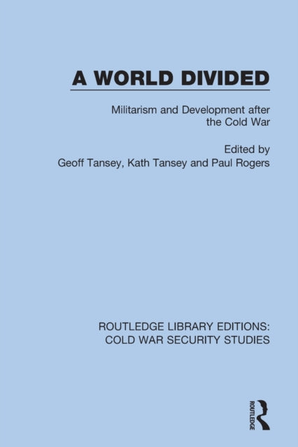 Book cover of: World Divided. By: Geoff Tansey