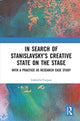 Book cover of: In Search of Stanislavsky’s Creative State on the Stage. By: Gabriela Curpan