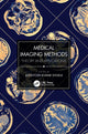 Book cover of: Medical Imaging Methods. By: Ashutosh Kumar Shukla