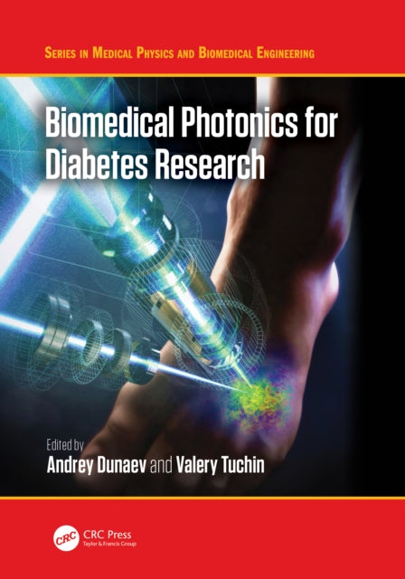 Book cover of: Biomedical Photonics for Diabetes Research. By: Andrey Dunaev