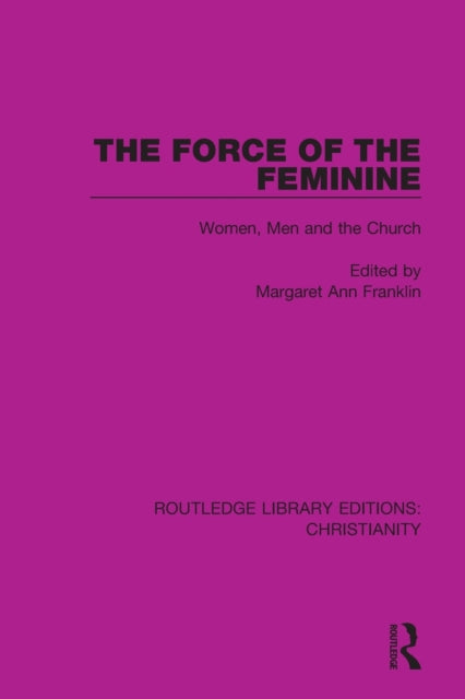 The Force of the Feminine
