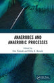 Book cover of: Anaerobes and Anaerobic Processes. By: Om Prakash