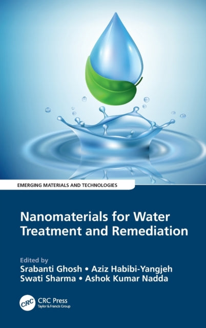 Book cover of: Nanomaterials for Water Treatment and Remediation. By: Saurabh Kumar Dixit