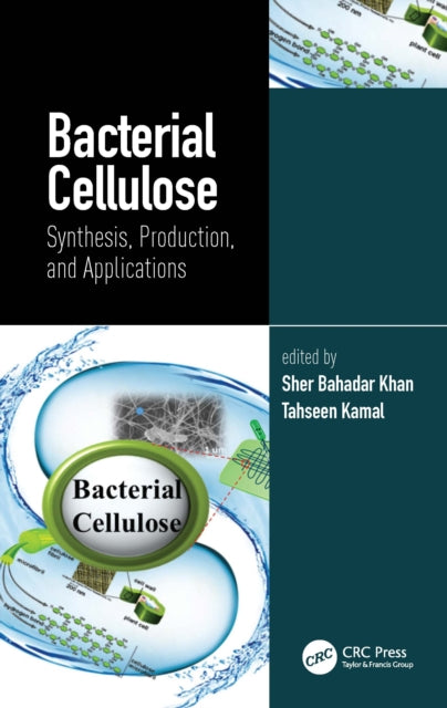Book cover of: Bacterial Cellulose. By: Sher Bahadar Khan