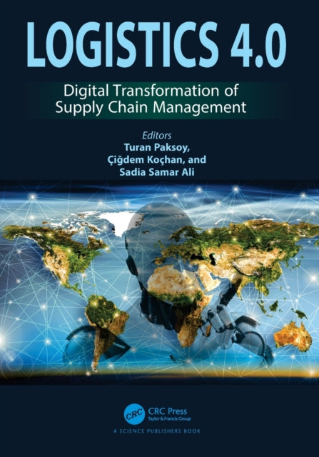 Book cover of: Logistics 4.0. By: Turan Paksoy