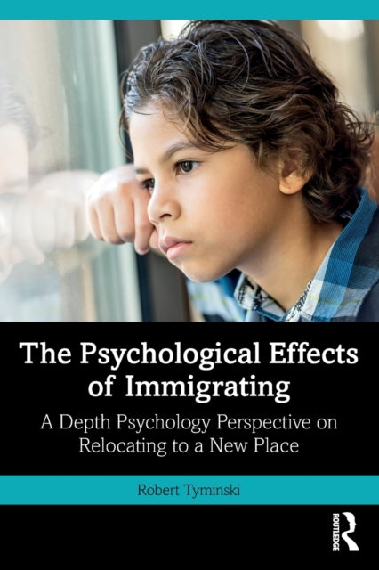 Book cover of: Psychological Effects of Immigrating. By: Robert Tyminski