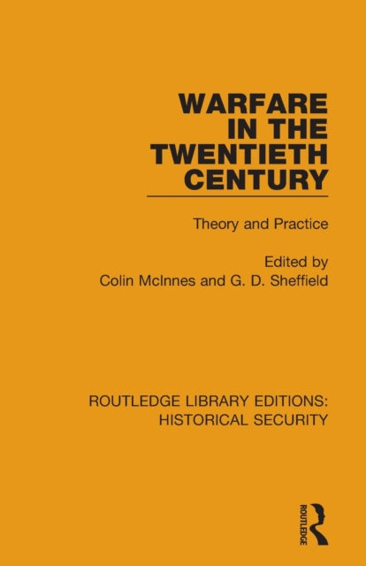 Book cover of: Warfare in the Twentieth Century. By: Colin McInnes